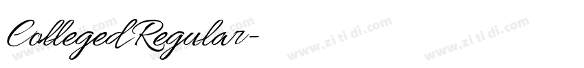 Colleged Regular字体转换